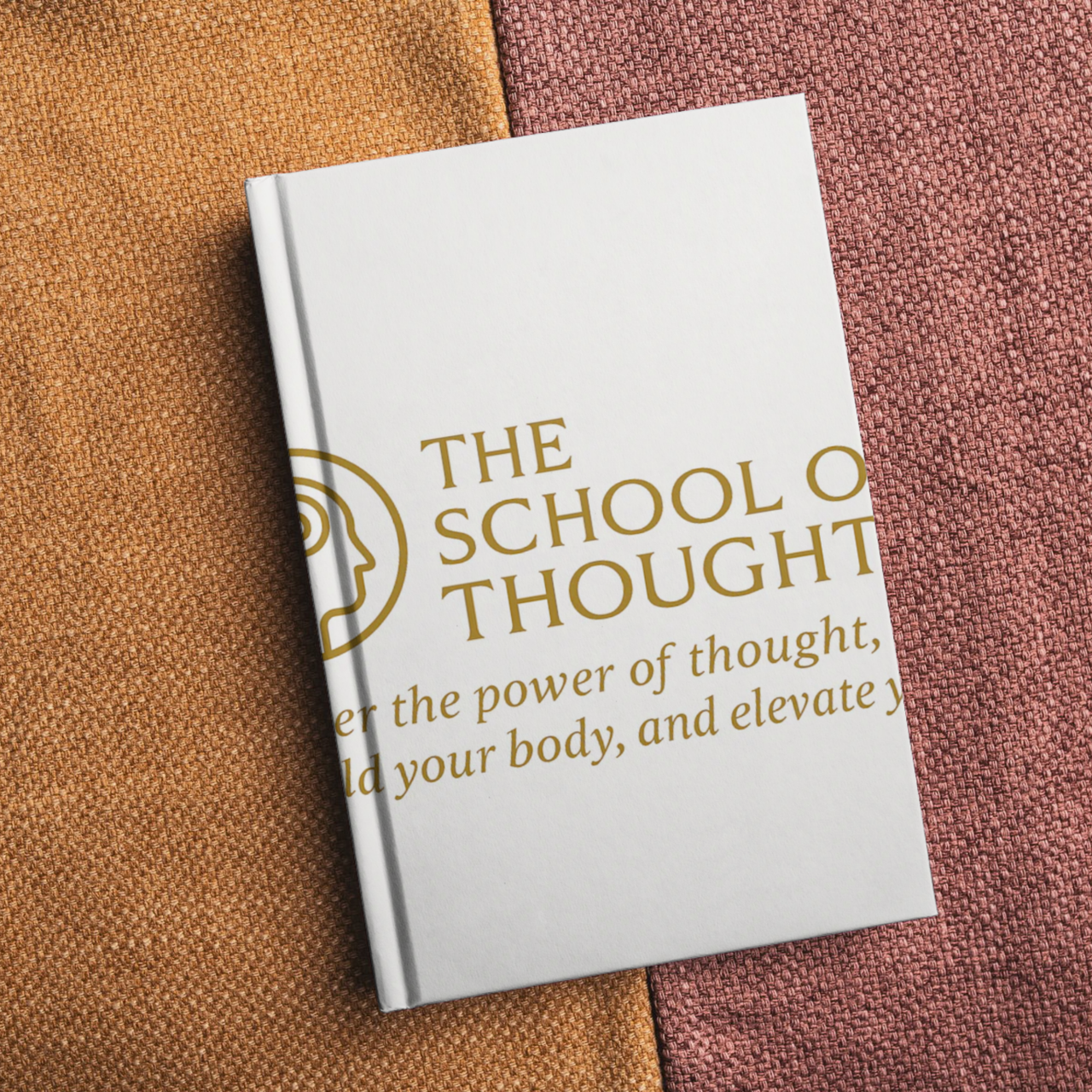 THE SCHOOL OF THOUGHT™  Master the power of thought. Rebuild your body. Elevate your life.